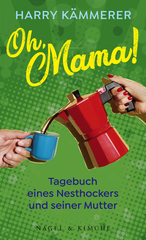 Oh, Mama!-Verlagsgruppe HarperCollins Deutschland GmbH