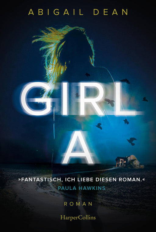 Girl A-Verlagsgruppe HarperCollins Deutschland GmbH