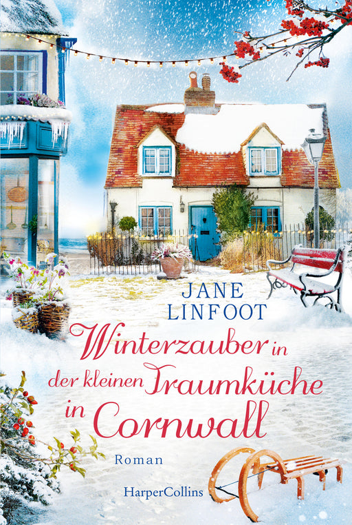 Winterzauber in der kleinen Traumküche in Cornwall-Verlagsgruppe HarperCollins Deutschland GmbH