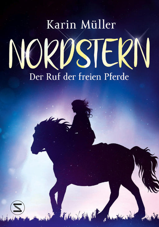 Nordstern – Der Ruf der freien Pferde-Verlagsgruppe HarperCollins Deutschland GmbH