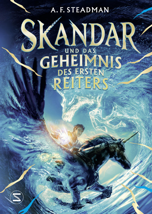 Skandar und das Geheimnis des Ersten Reiters-Verlagsgruppe HarperCollins Deutschland GmbH