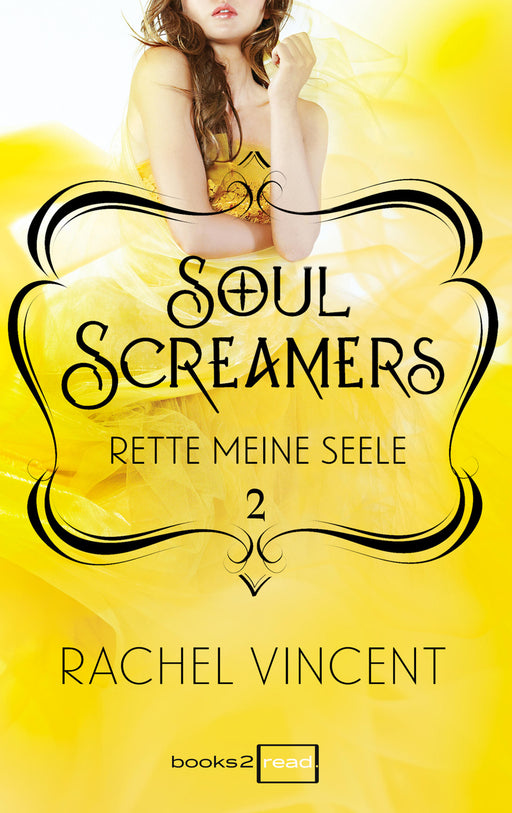 Soul Screamers 2: Rette meine Seele-Verlagsgruppe HarperCollins Deutschland GmbH