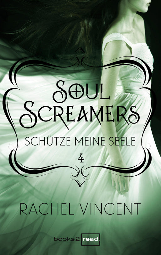 Soul Screamers 4: Schütze meine Seele-Verlagsgruppe HarperCollins Deutschland GmbH