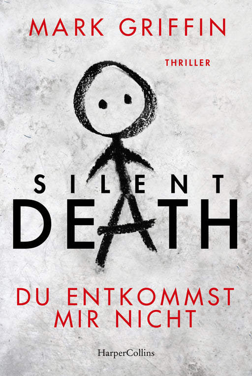 Silent Death - Du entkommst mir nicht-Verlagsgruppe HarperCollins Deutschland GmbH