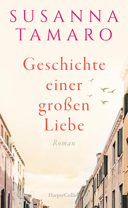 Geschichte einer großen Liebe-Verlagsgruppe HarperCollins Deutschland GmbH