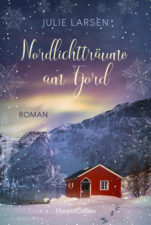 Nordlichtträume am Fjord-Verlagsgruppe HarperCollins Deutschland GmbH