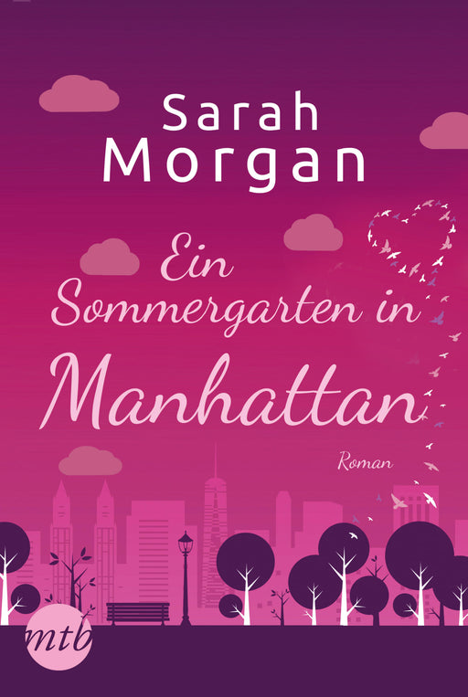 Ein Sommergarten in Manhattan-Verlagsgruppe HarperCollins Deutschland GmbH