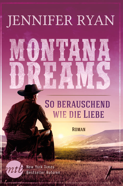 Montana Dreams - So berauschend wie die Liebe-Verlagsgruppe HarperCollins Deutschland GmbH