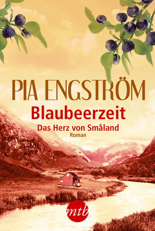 Blaubeerzeit: Das Herz von Smaland-Verlagsgruppe HarperCollins Deutschland GmbH