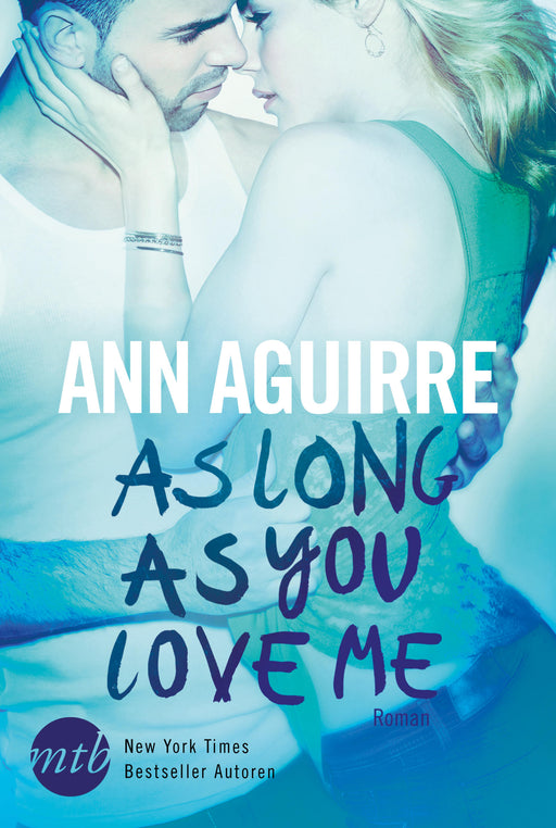 As Long As You Love Me-Verlagsgruppe HarperCollins Deutschland GmbH