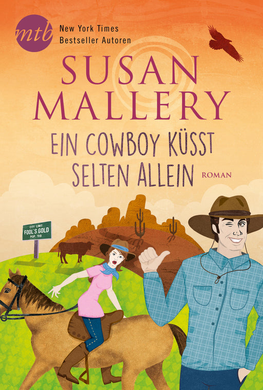 Ein Cowboy küsst selten allein-Verlagsgruppe HarperCollins Deutschland GmbH