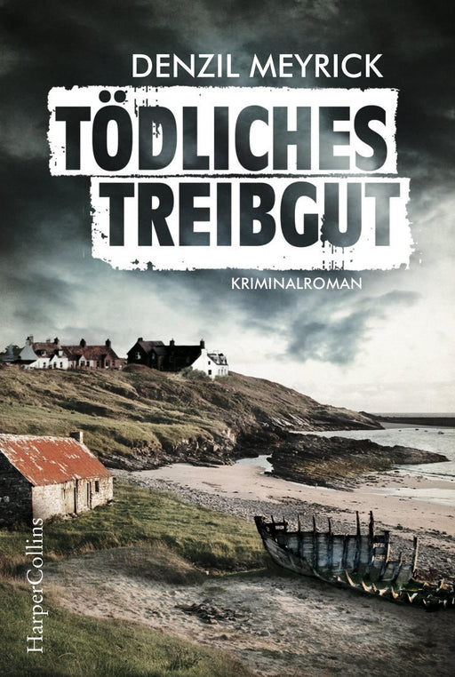 Tödliches Treibgut-Verlagsgruppe HarperCollins Deutschland GmbH