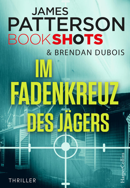 Im Fadenkreuz des Jägers-Verlagsgruppe HarperCollins Deutschland GmbH