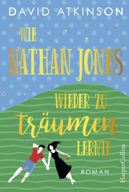 Wie Nathan Jones wieder zu träumen lernte-Verlagsgruppe HarperCollins Deutschland GmbH