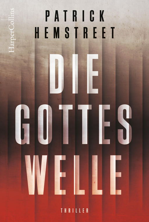 Die Gotteswelle-Verlagsgruppe HarperCollins Deutschland GmbH