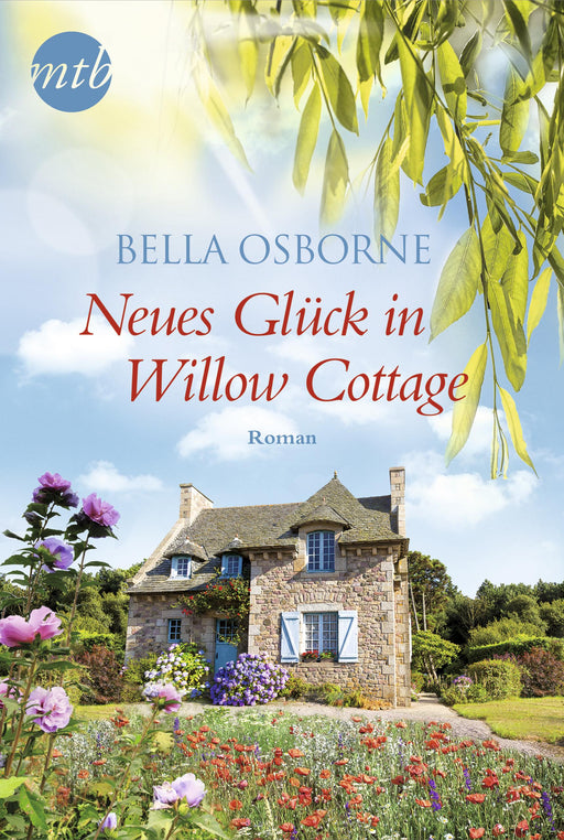 Neues Glück in Willow Cottage-Verlagsgruppe HarperCollins Deutschland GmbH