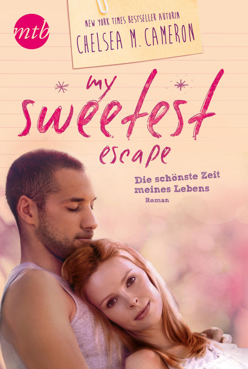 My Sweetest Escape - Die schönste Zeit meines Lebens-Verlagsgruppe HarperCollins Deutschland GmbH